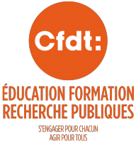 FÉDÉRATION CFDT ÉDUCATION FORMATION RECHERCHE PUBLIQUES