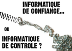 Informatique de confiance ou de contrôle ?